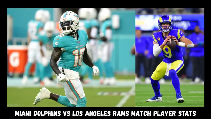miami dolphins vs los angeles rams match player stats