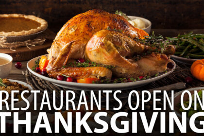 what restaurants are open on thanksgiving